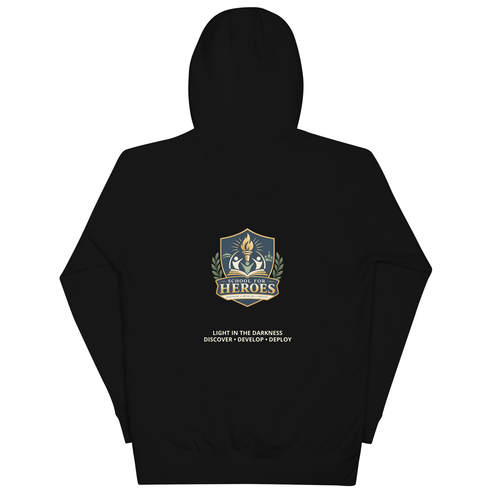 Black School for Heroes Training Hoodie with Light in the Darkness and Discover Develop Deploy back design