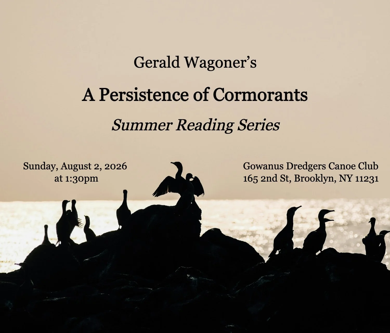 Gerald Wagoner’s A Persistence of Cormorants Summer Reading Series at Gowanus Dredgers