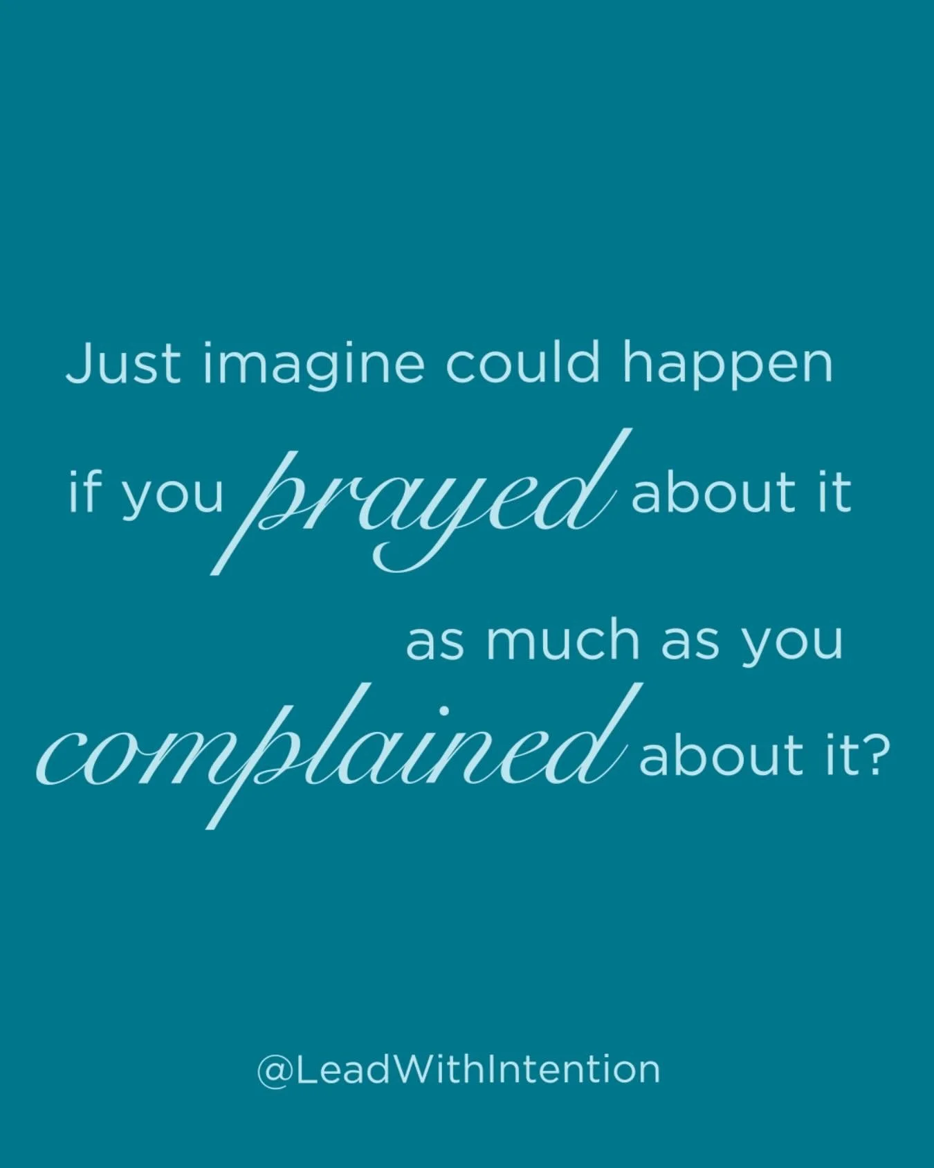 Before you vent more, stop and pray about whatever is heavy on your heart. 

Now notice the difference ✨

#Pray #Prayer #Support #EmotionalEndurance #LeadWithIntention