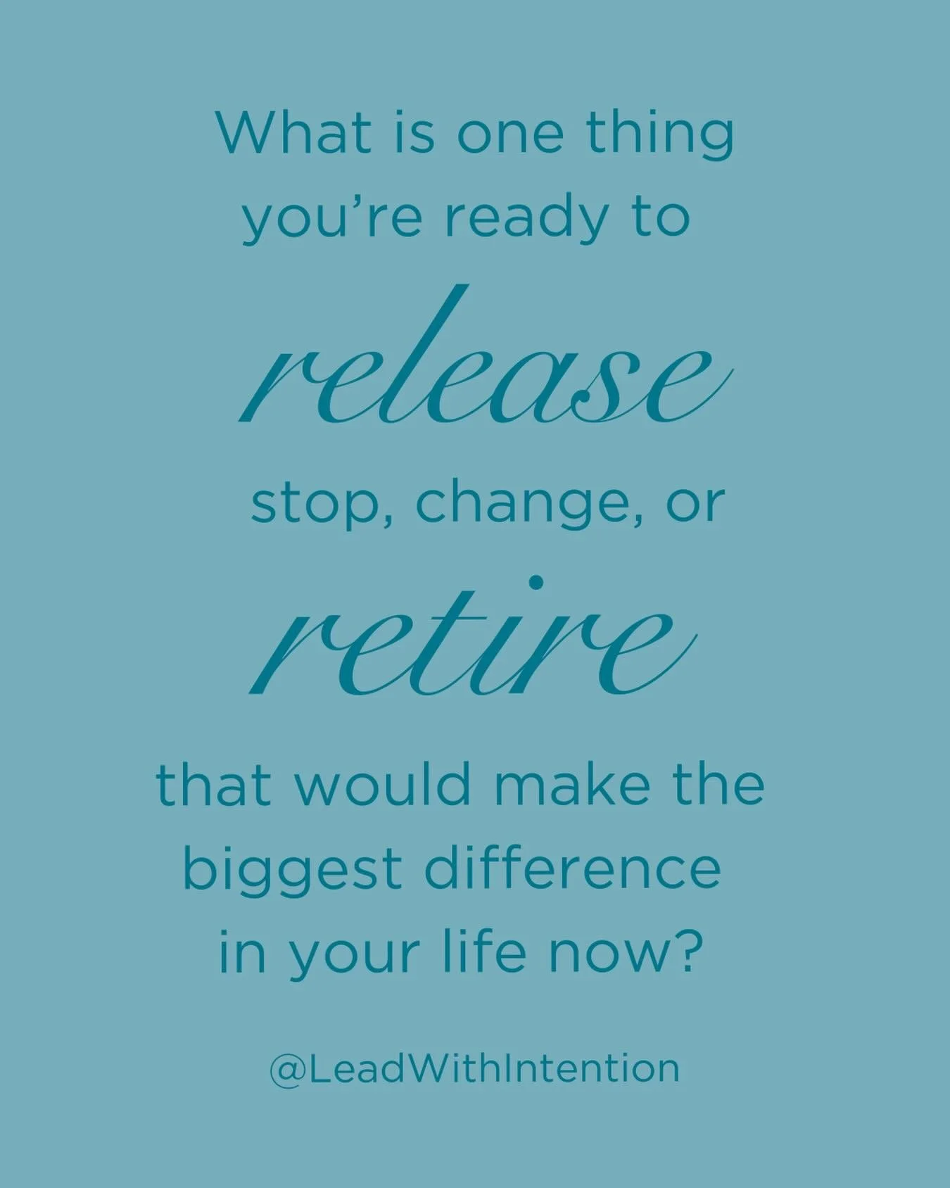 Maybe it&rsquo;s a bad habit you&rsquo;ve been trying to kick for a while or that big thing that&rsquo;s been weighing heavy on you for too long&hellip;

What would it look and feel like if it were just GONE?

Name one small step you can take now to 