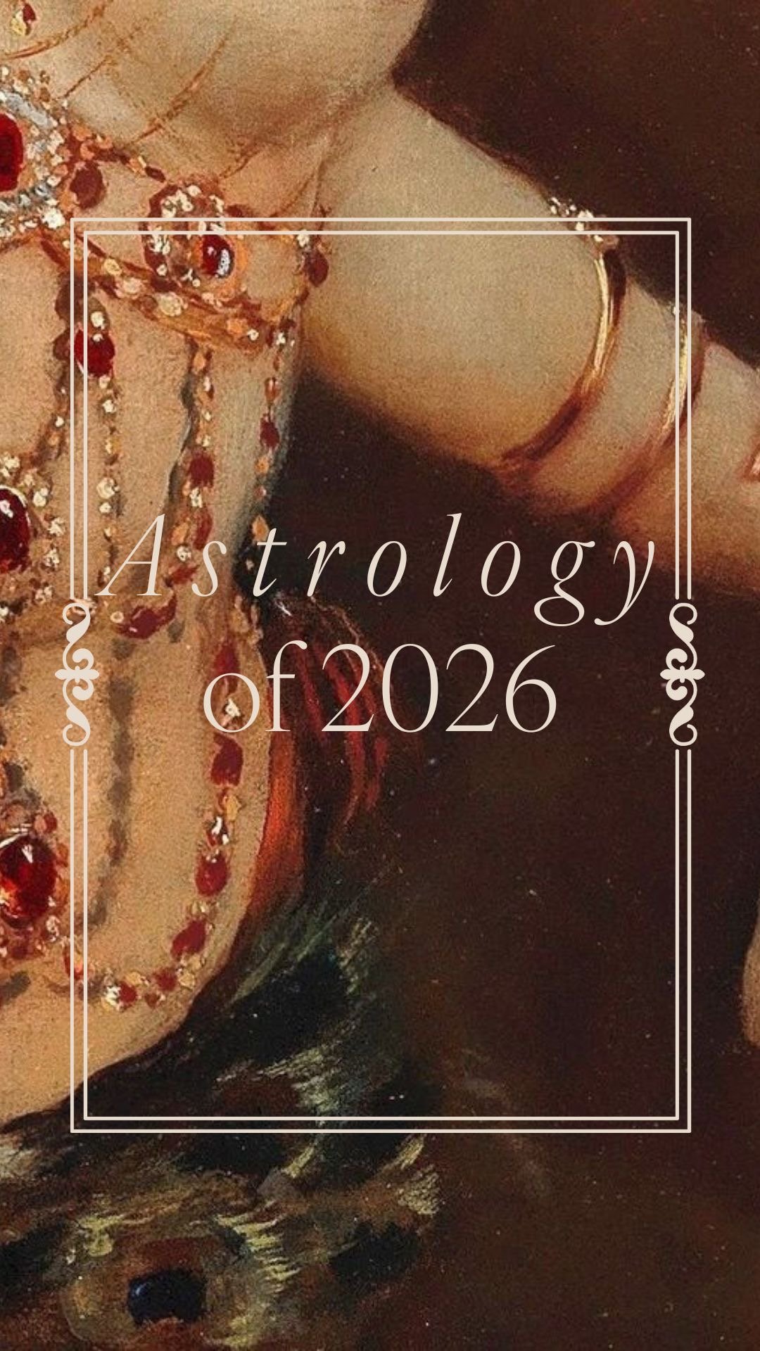 Astrology of 2026 Reel Cover.JPEG