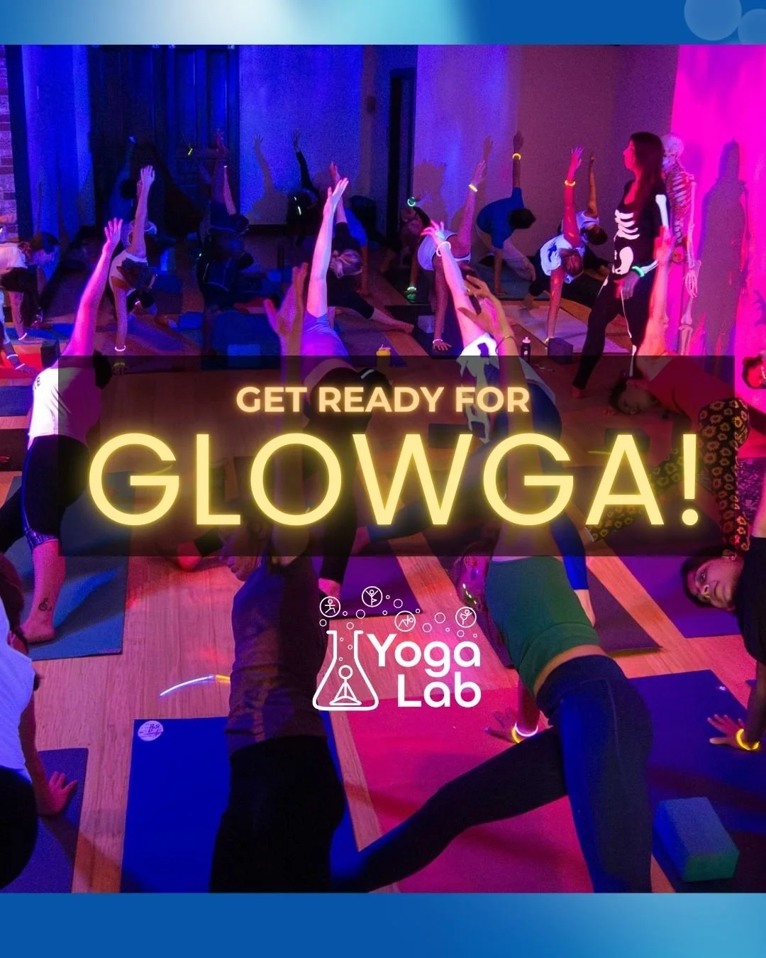 Come celebrate Halloween with our annual fun and funky Glow-in-the-Dark-Flow-in-the-Dark GLOWGA Special! Glow bracelets, glow paint, and black lights will light up your flow in a whole new way! Costumes encouraged - &quot;Best Costume&quot; wins a FR