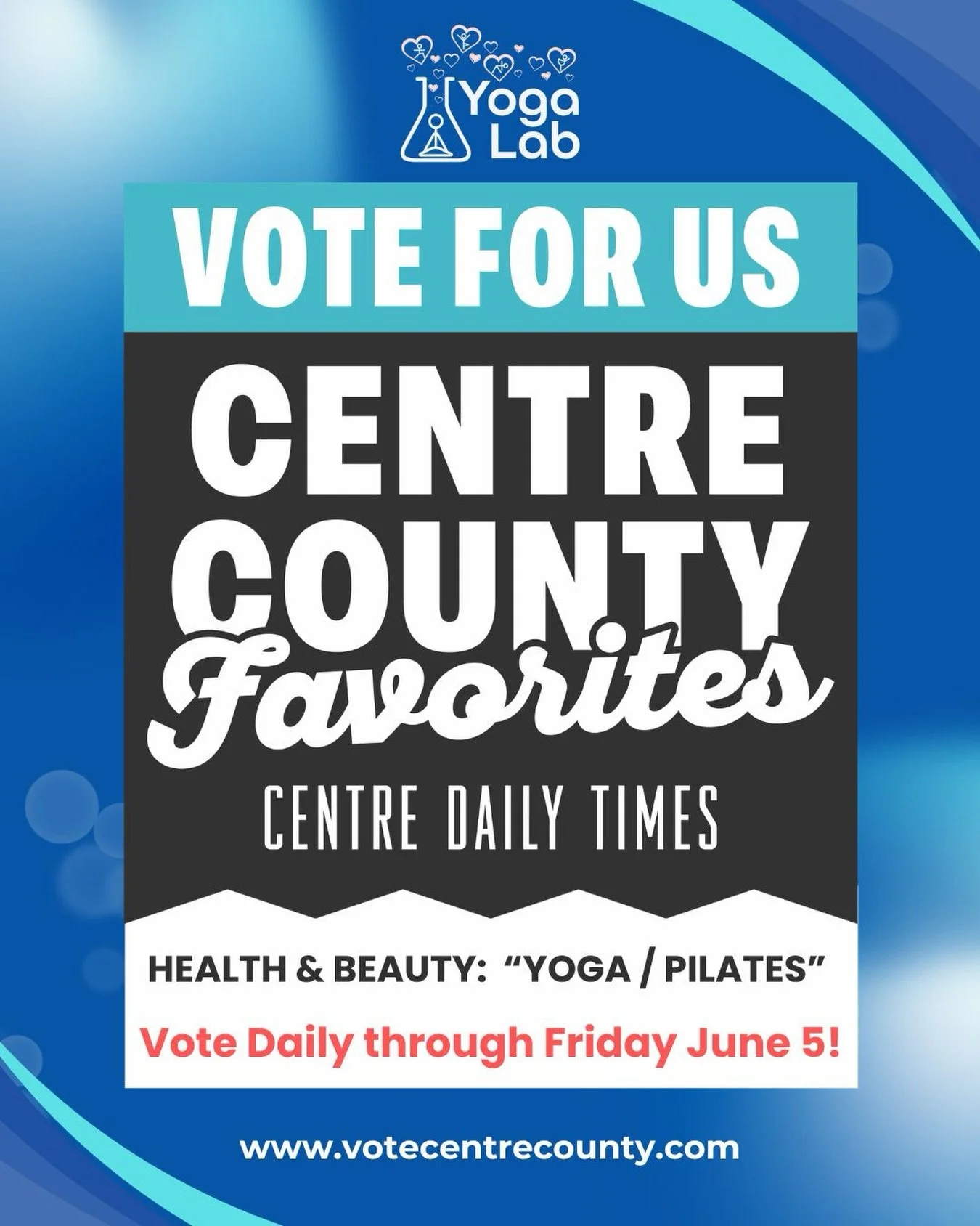 Please take a moment to vote for Yoga Lab for Centre County Favorites! We won GOLD in 2024 &amp; 2025 and would love to keep the title for a 3rd year in a row!

Vote Daily May 18 - June 5
Health &amp; Beauty Subcategory &ldquo;Yoga / Pilates&rdquo;
B