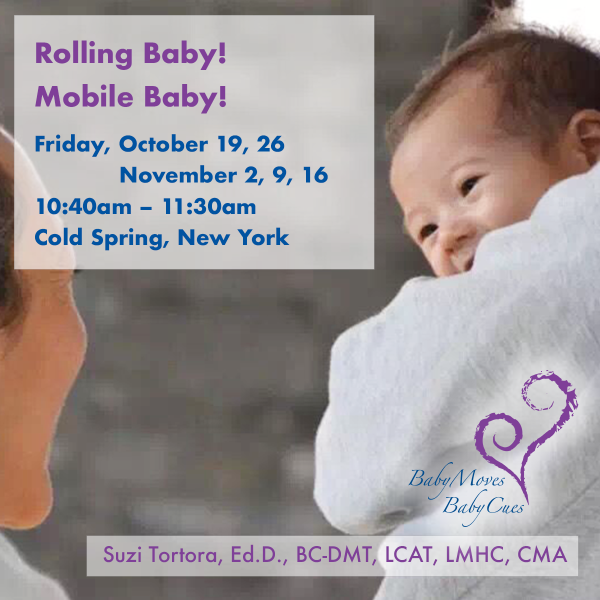Rolling Baby! Mobile Baby Fall 2018 with Suzi Tortora — Cold Spring — October 19, 26 and November 2, 9, 16 2018