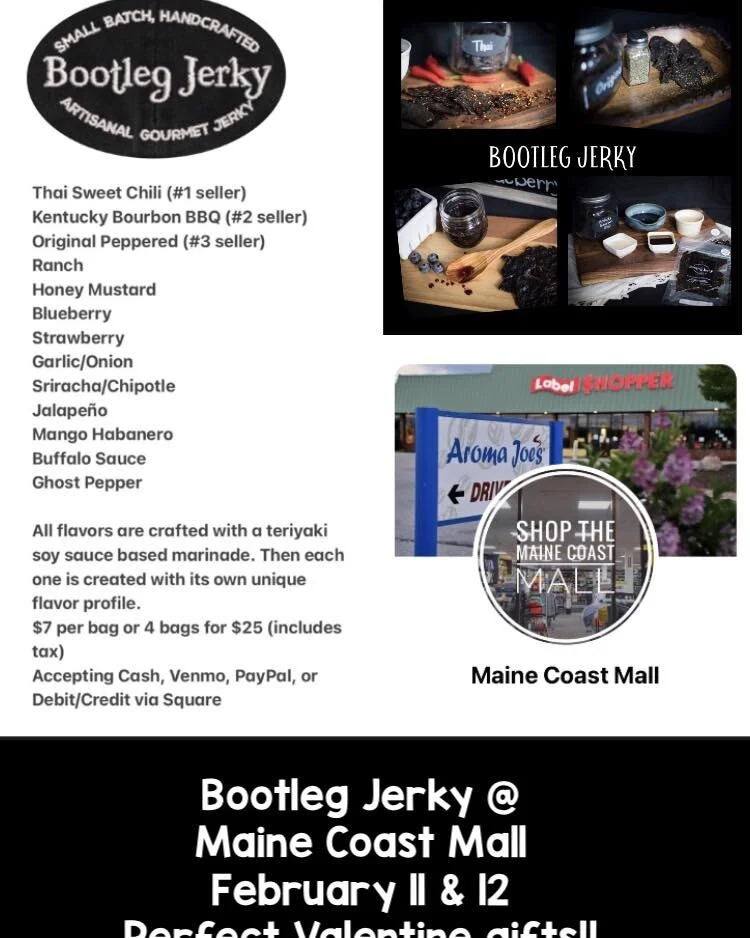 Just a reminder&hellip;come pick up some Bootleg Jerky for your Sweetie! This weekend at the Maine Coast Mall. See you there!