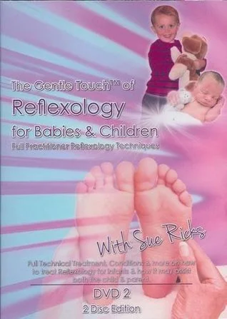 Cover of DVD titled "The Gentle Touch of Reflexology for Babies & Children" by Sue Ricks, featuring a baby and young child, with reflexology foot massage imagery.