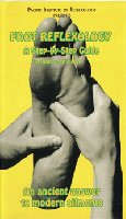 Cover of a foot reflexology guidebook featuring a hand massaging a foot with text 'Foot Reflexology: A Step-by-Step Guide' and 'An ancient answer to modern ailments.'