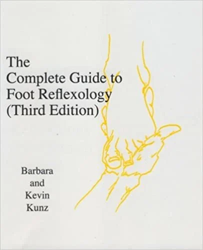 Cover of "The Complete Guide to Foot Reflexology (Third Edition)" by Barbara and Kevin Kunz, featuring a line drawing of hands applying reflexology on a foot.