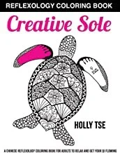 Cover of 'Creative Sole: Reflexology Coloring Book' by Holly Tse featuring a colored turtle illustration.