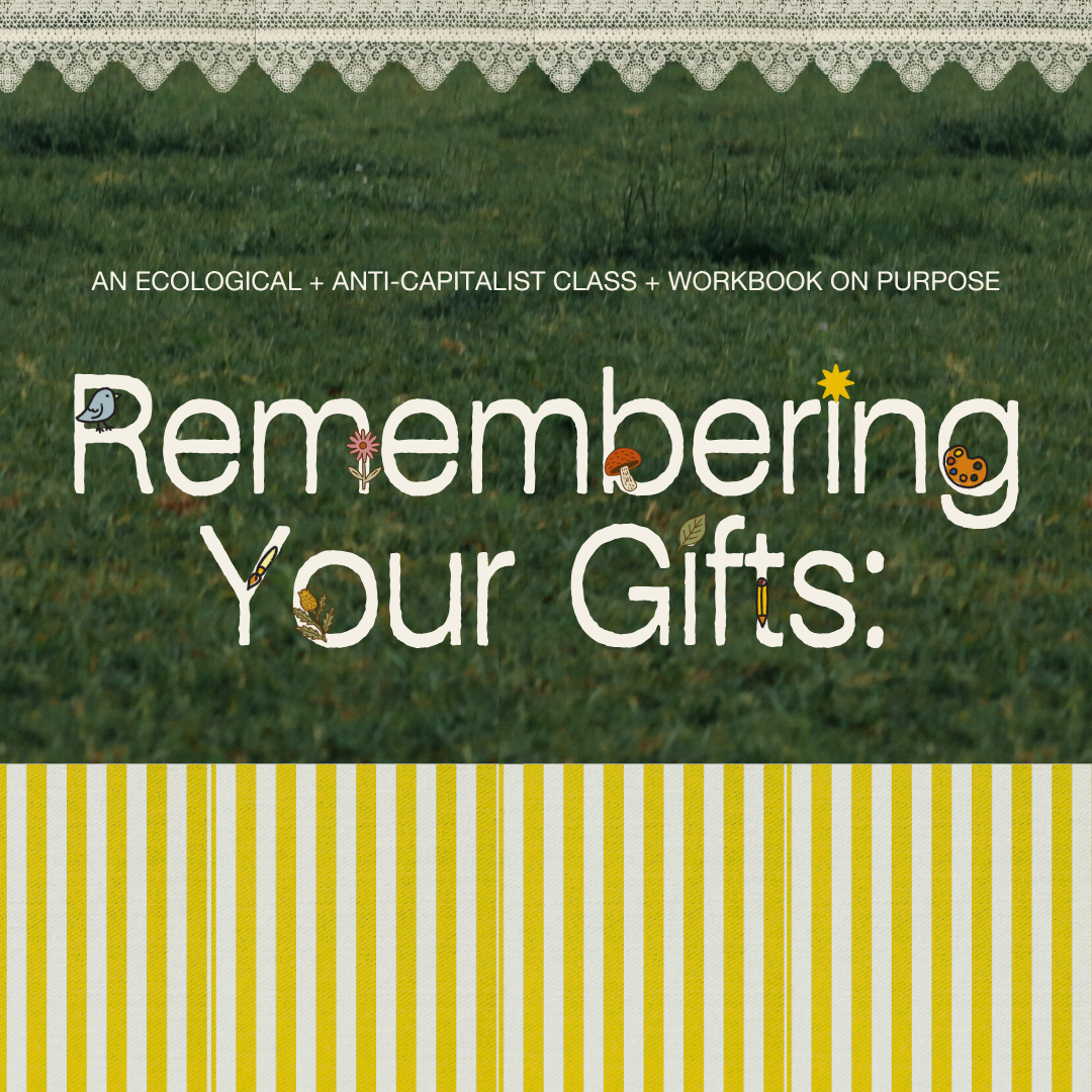 Remembering Your Gifts Class with Natalie Brite