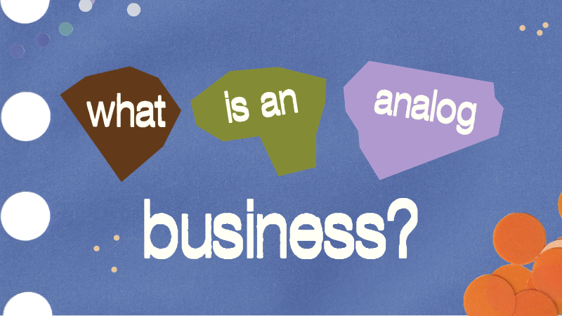 analog business guide