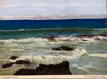  Pescadero Beach, Pastel, 9” x 12” February 2026
UNFRAMED No Longer Available