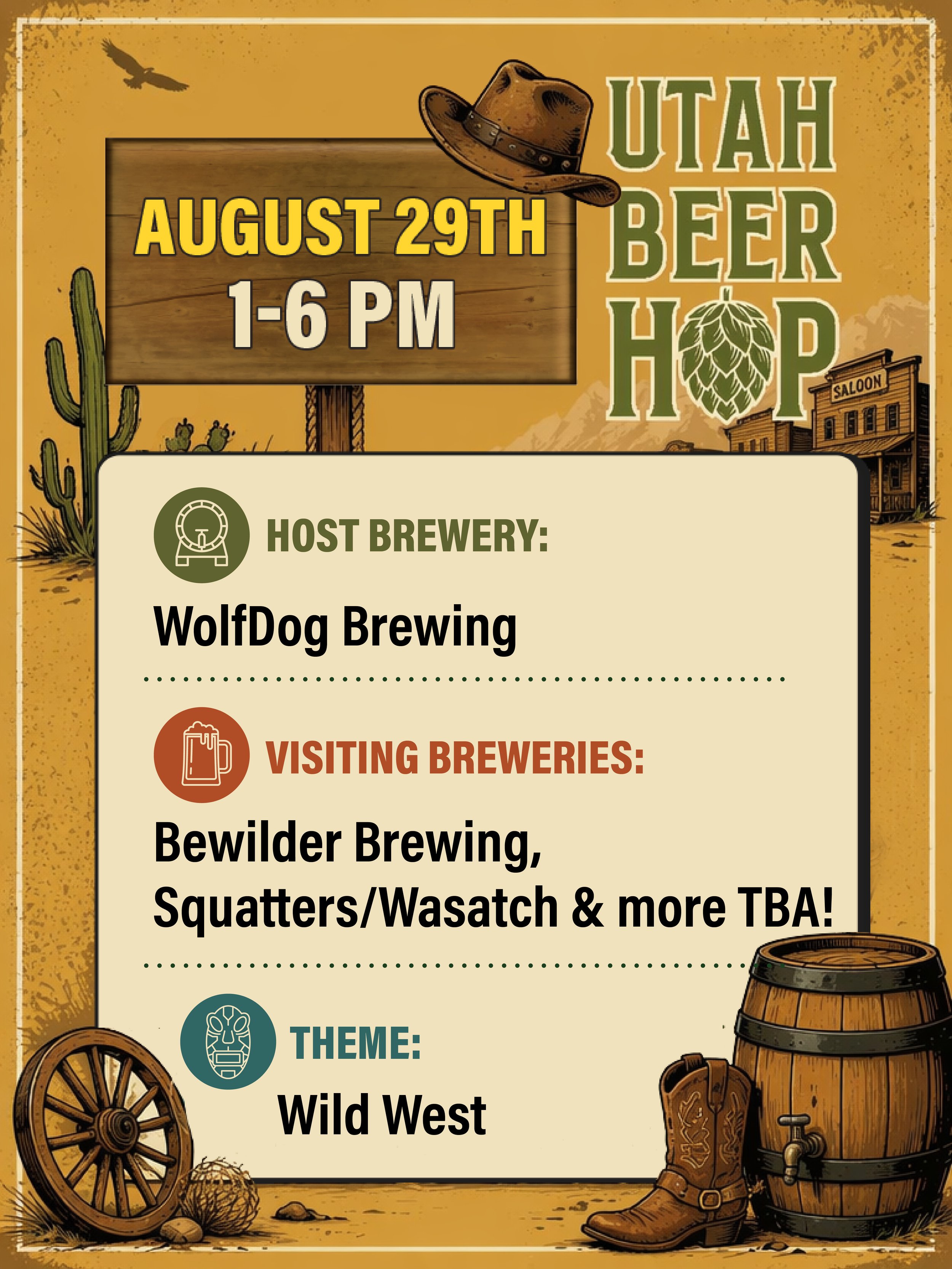 Poster for Utah Beer Hop event with cowboy hat, wooden sign displaying date and time, desert scene with cacti, wagon wheel, and barrel, featuring western themes and illustrations of boots and beer.