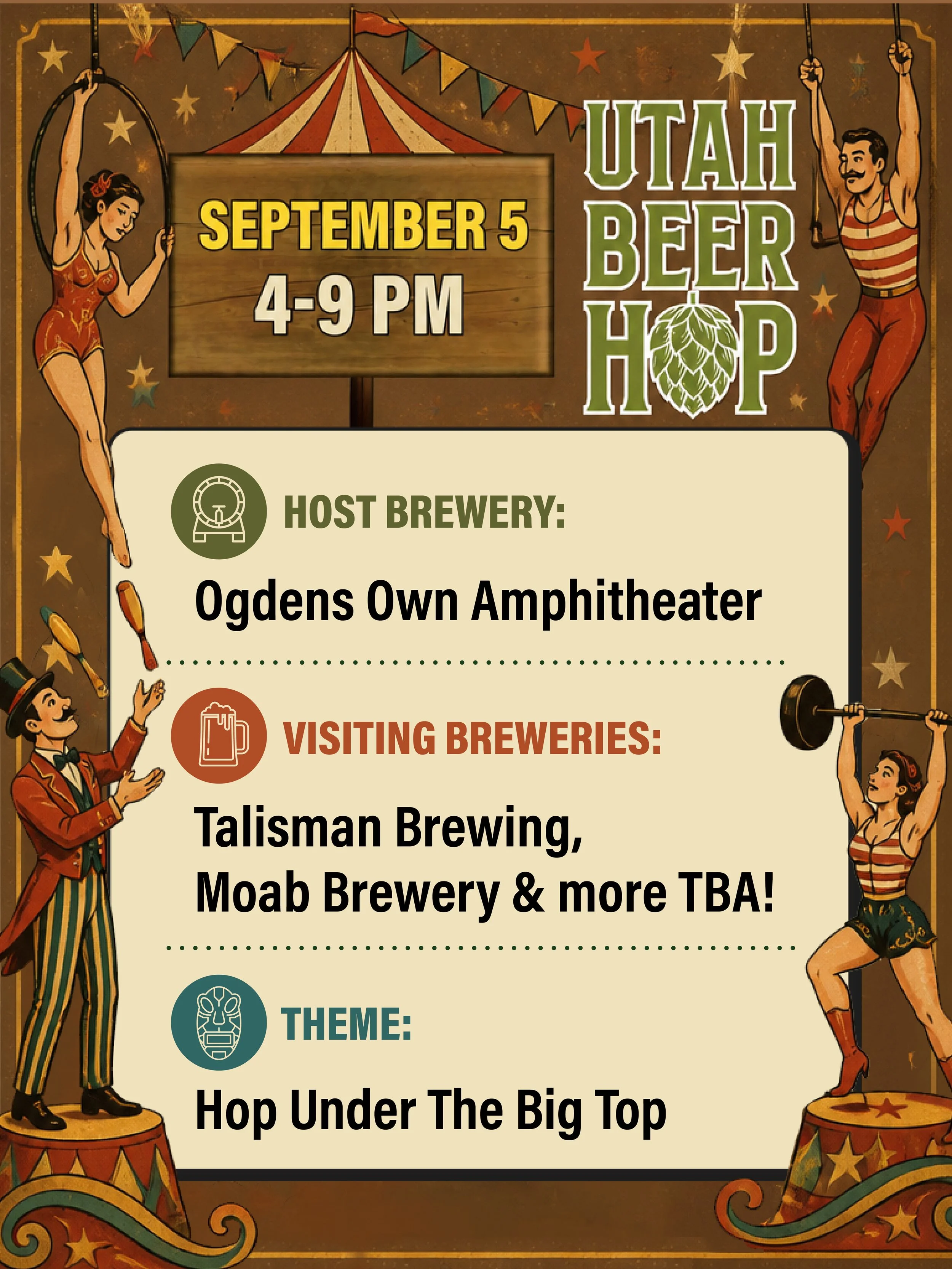 Circus-themed poster for Utah Beer Hop event on September 5, 4-9 PM at Ogdens Own Amphitheater, featuring illustrations of circus performers, a woman on an aerial hoop, a man with a weight, and another woman in a vintage costume, with decorative stars and bunting.