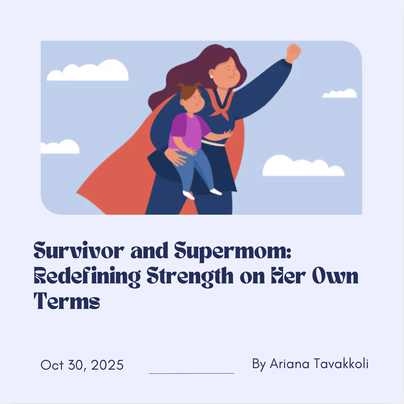 Survivor and Supermom: Redefining Strength on Her Own Terms