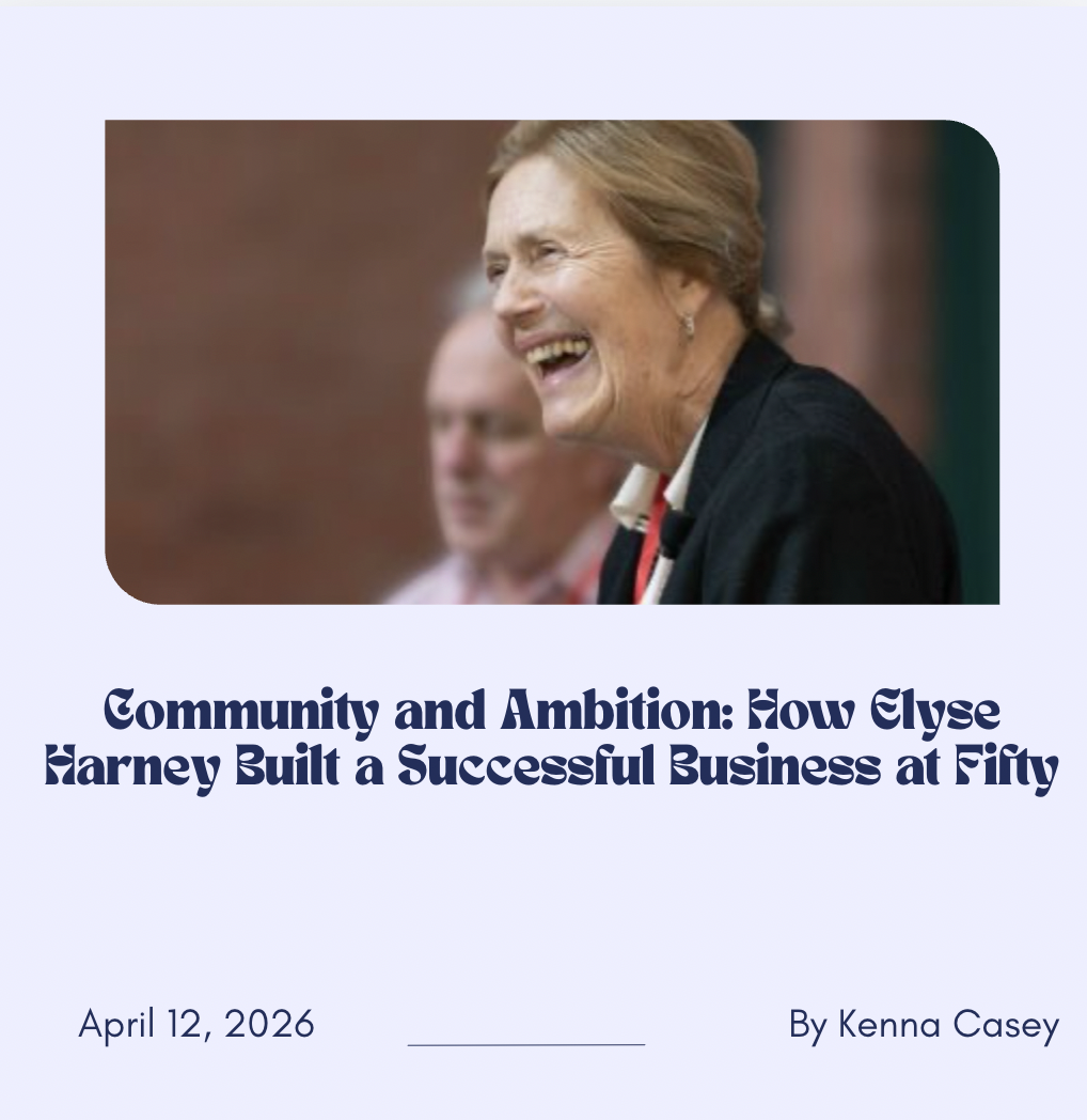 Community and Ambition: How Elyse Harney Built a Successful Business at Fifty