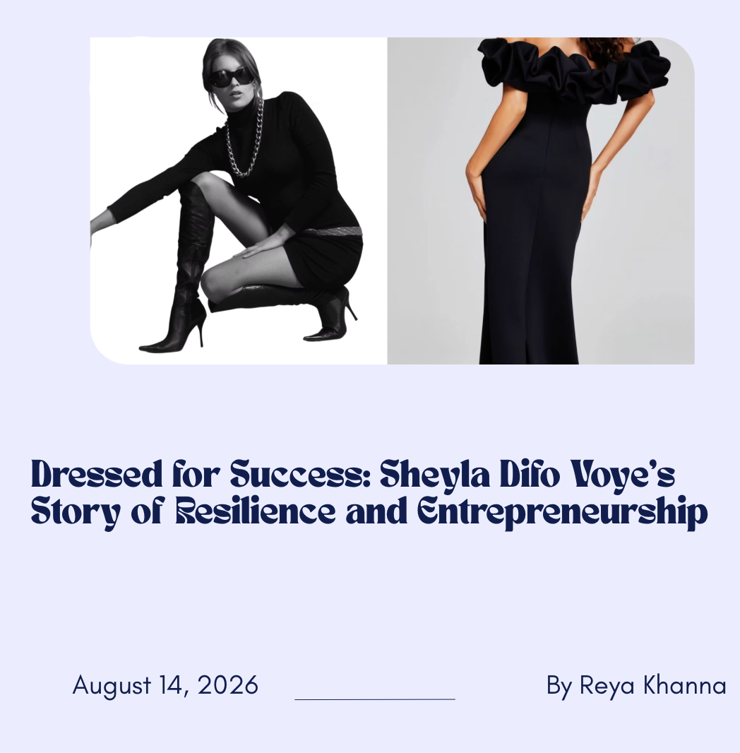 Dressed for Success: Sheyla Difo Voye’s Story of Resilience and Entrepreneurship