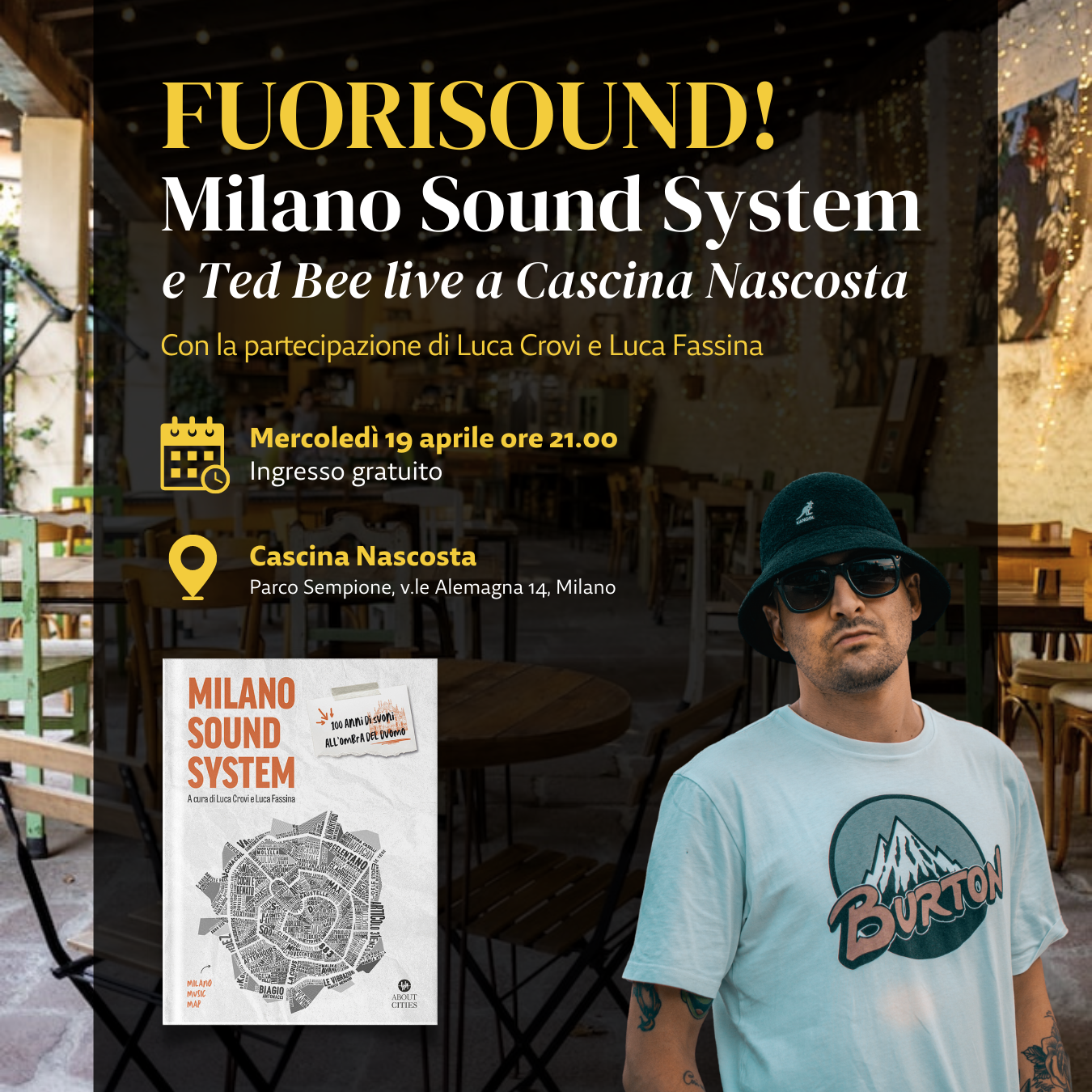 FuoriSound! Milano Sound System e Ted Bee live a Cascina Nascosta