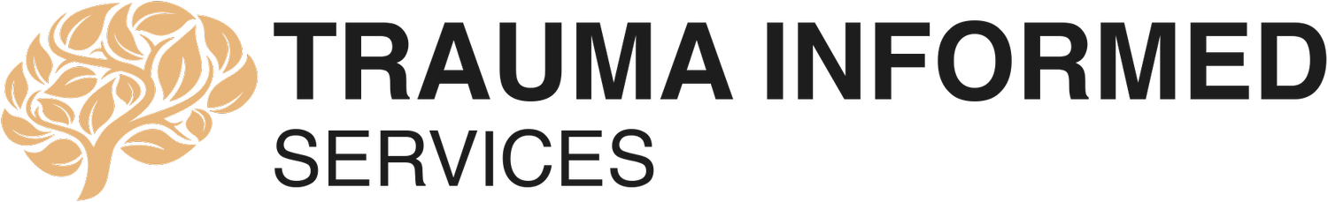 Trauma Informed Services