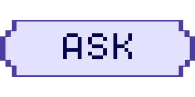 Ask (Copy) (Copy)