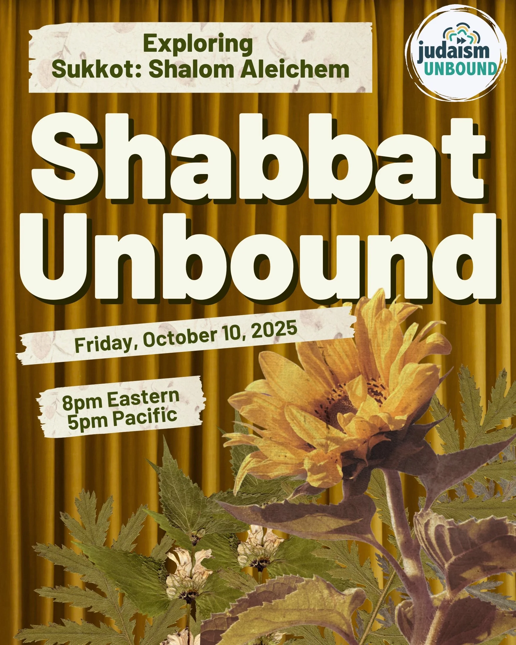 Shabbat Unbound: Sukkot: Shalom Aleichem