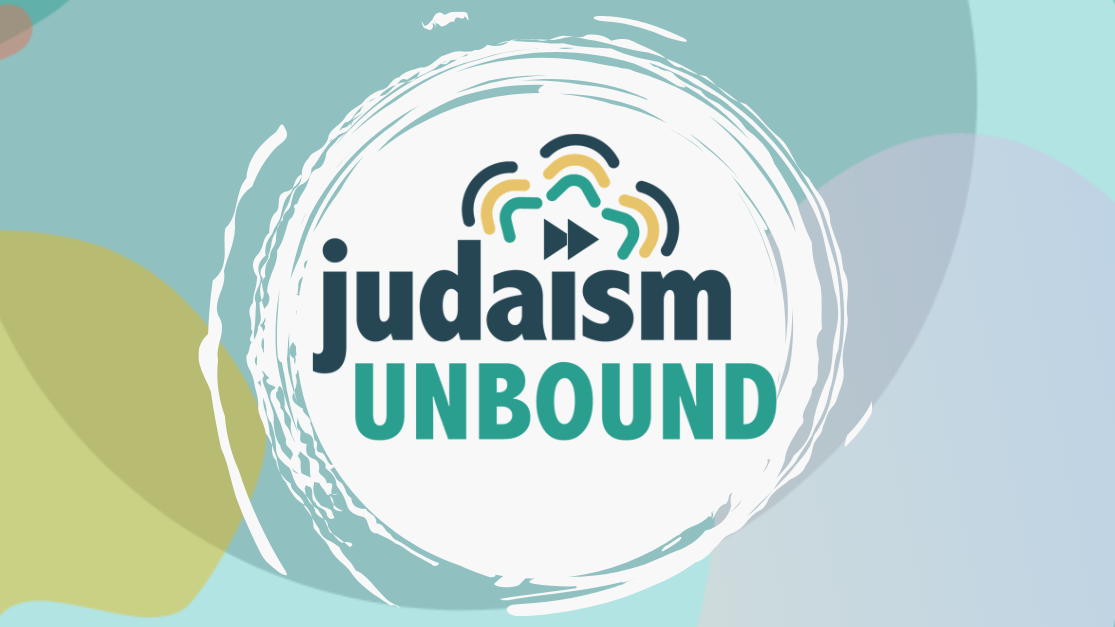 ANNOUNCEMENT: Judaism Unbound Episode 522 - Big Judaism Unbound News