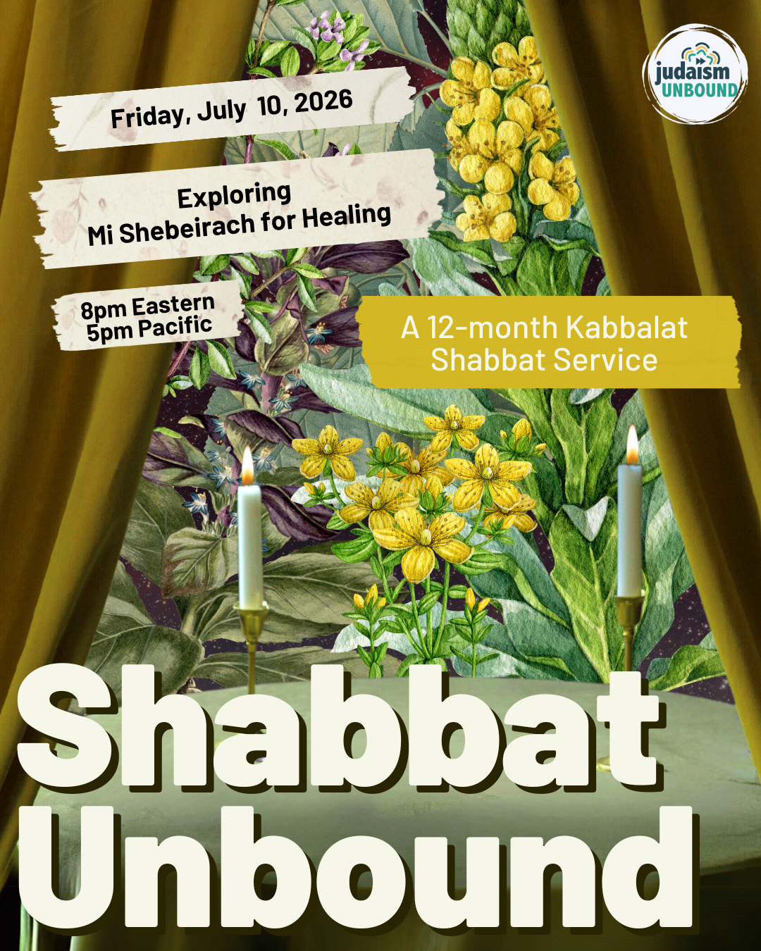 Shabbat Unbound: Mi Shebeirach for Healing