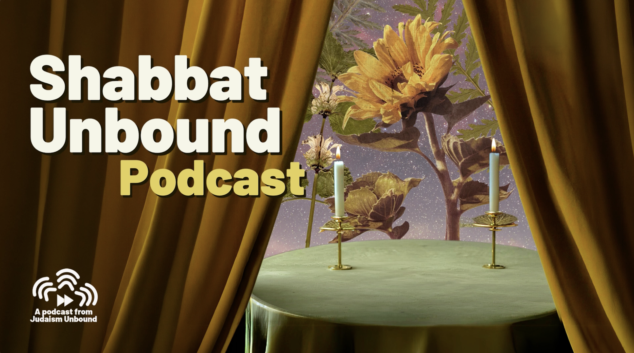 EPISODE 1: Yedid Nefesh