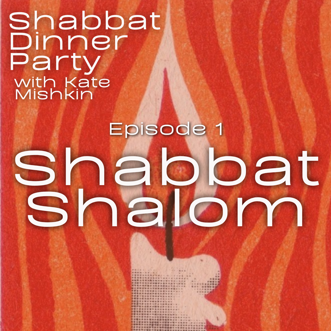 Episode 1: Shabbat Shalom