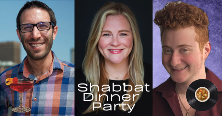 Judaism Unbound Episode 547: Shabbat Dinner Party - Lex Rofeberg, Rena Yehuda Newman, Miriam Terlinchamp