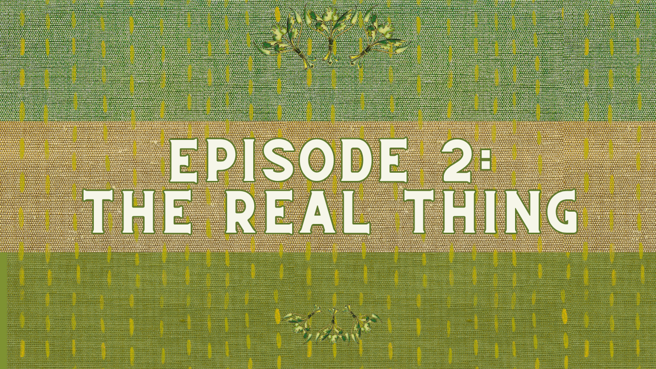Everyday Mystics Episode 2: The Real Thing