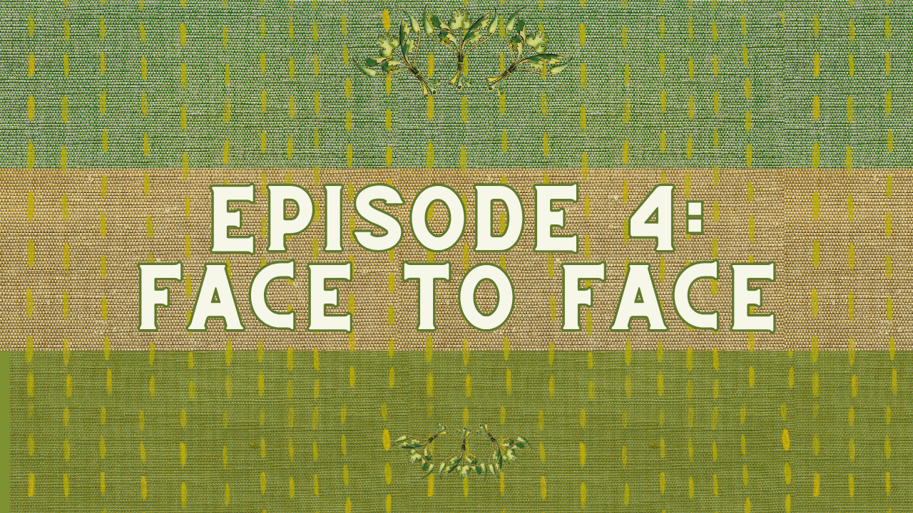 Everyday Mystics Episode 4: Face to Face