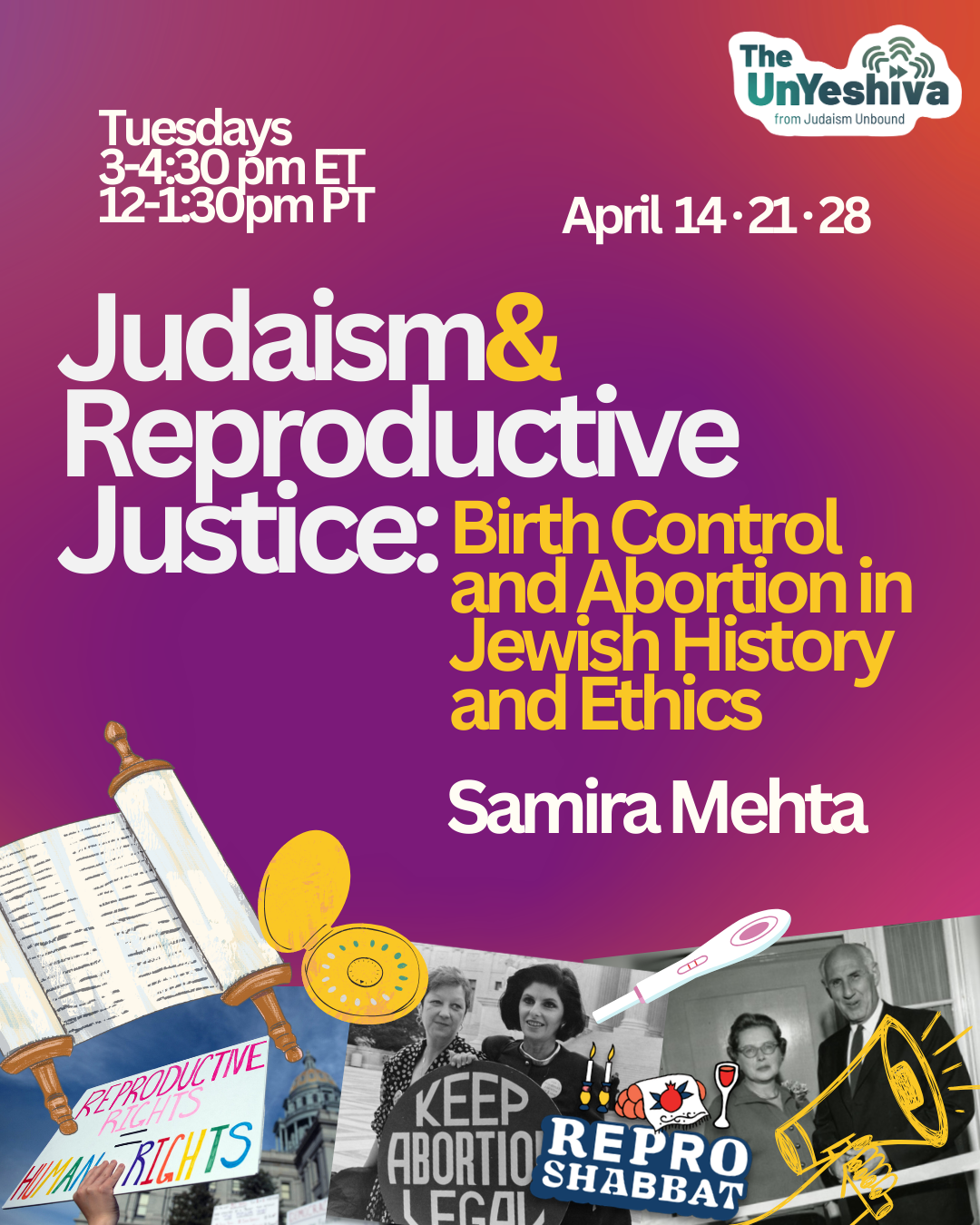 Judaism & Reproductive Justice: Birth Control and Abortion in Jewish History & Ethics