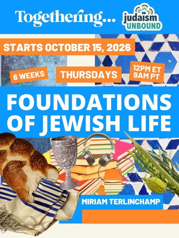 Foundations of Jewish Life - Thursdays