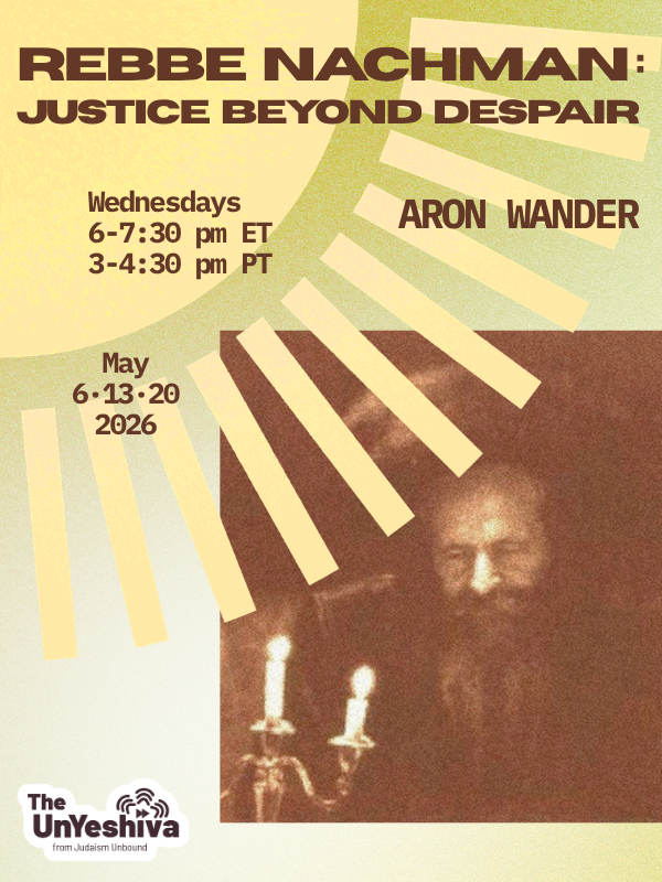 Rebbe Nachman: Justice Beyond Despair
