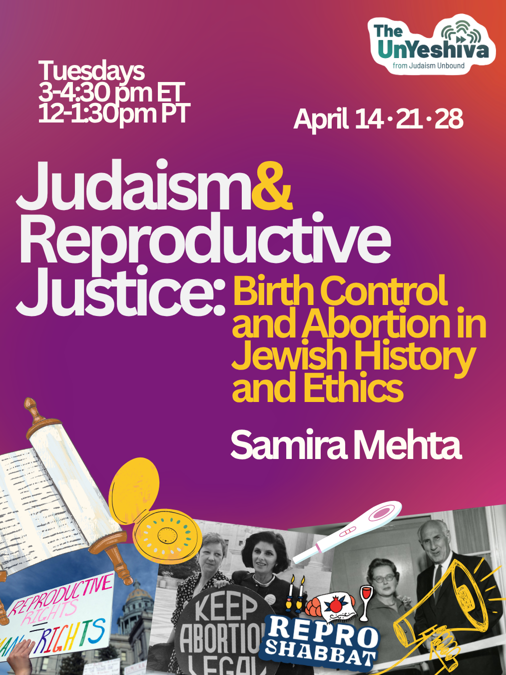 Judaism & Reproductive Justice: Birth Control and Abortion in Jewish History & Ethics