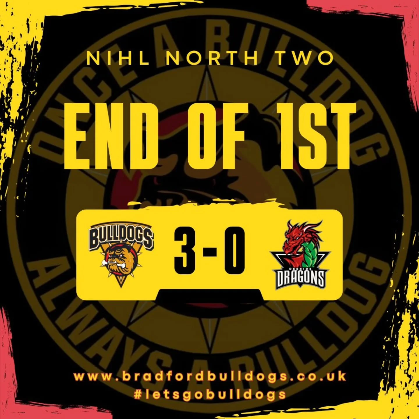 End of the 1st and we are 3-0 up through strikes from Aaron Jordan (2) and Kacper Andrukianiec!! 

#letsgobulldogs🏒 
#onceabulldogalwaysabulldog🐾🐾 
#lovehockeylovethebulldogs🏒