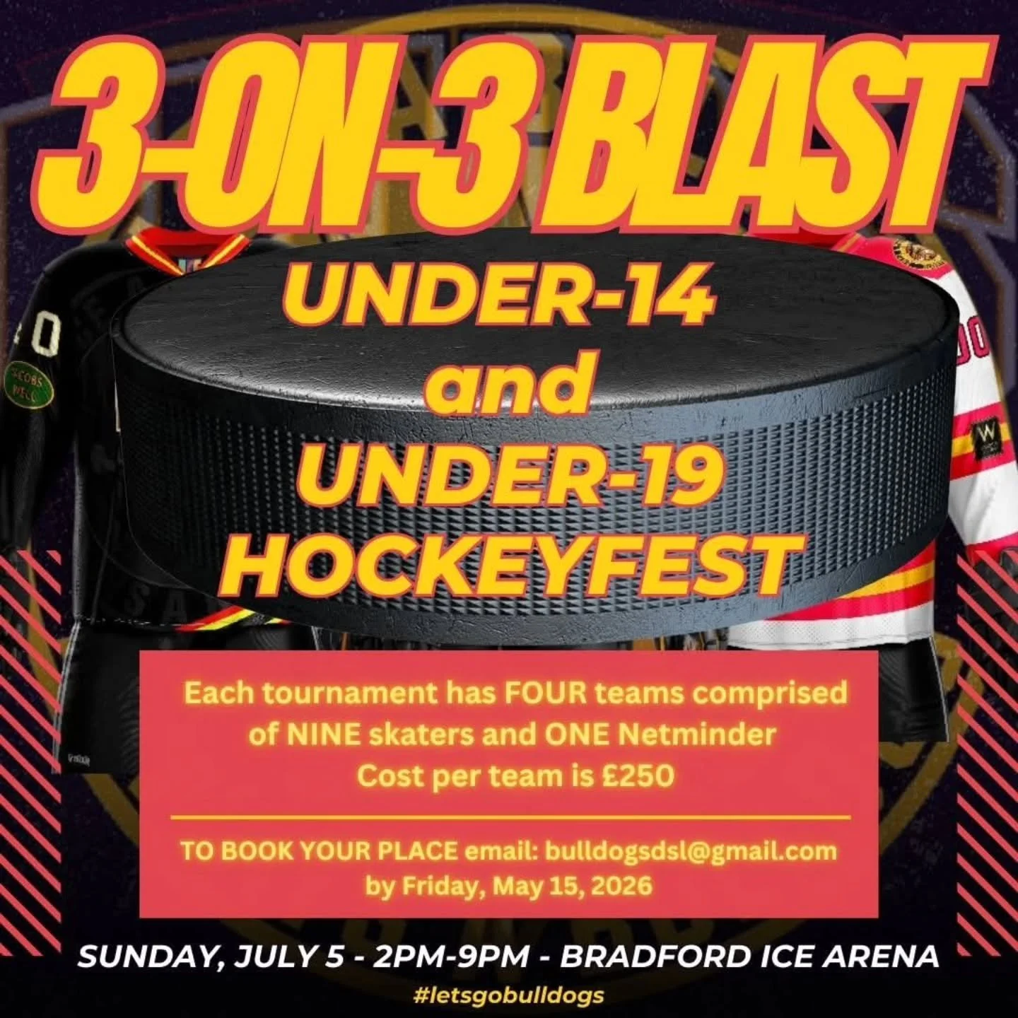 𝗕𝗨𝗟𝗟𝗗𝗢𝗚𝗦 𝟯-𝗢𝗡-𝟯 𝗜𝗦 𝗕𝗔𝗖𝗞! 

Now into its third year, our fantastic 3-on-3 HockeyFest tournament, is back this JULY! 

Here are the details for how your team can take part in 2026! 

🔴 𝗪𝗛𝗘𝗡? Sunday, July 5 5th - 2pm - 9pm 

🟡 𝗪