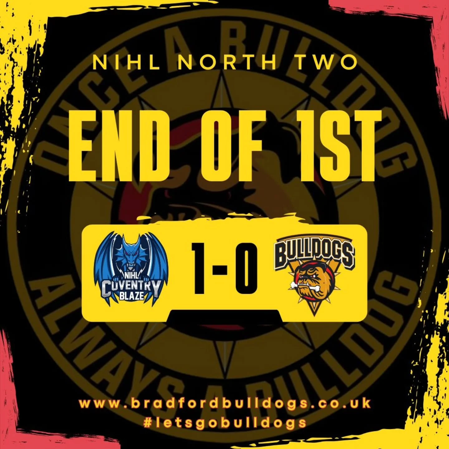 End of the 1st down at the SkyDome Arena and the Bulldogs trail hosts @coventrynihlblaze by just the one goal - all to play for in the 2nd! 

#letsgobulldogs🏒 
#onceabulldogalwaysabulldog🐾🐾
#lovehockeylovethebulldogs 💛❤️🖤