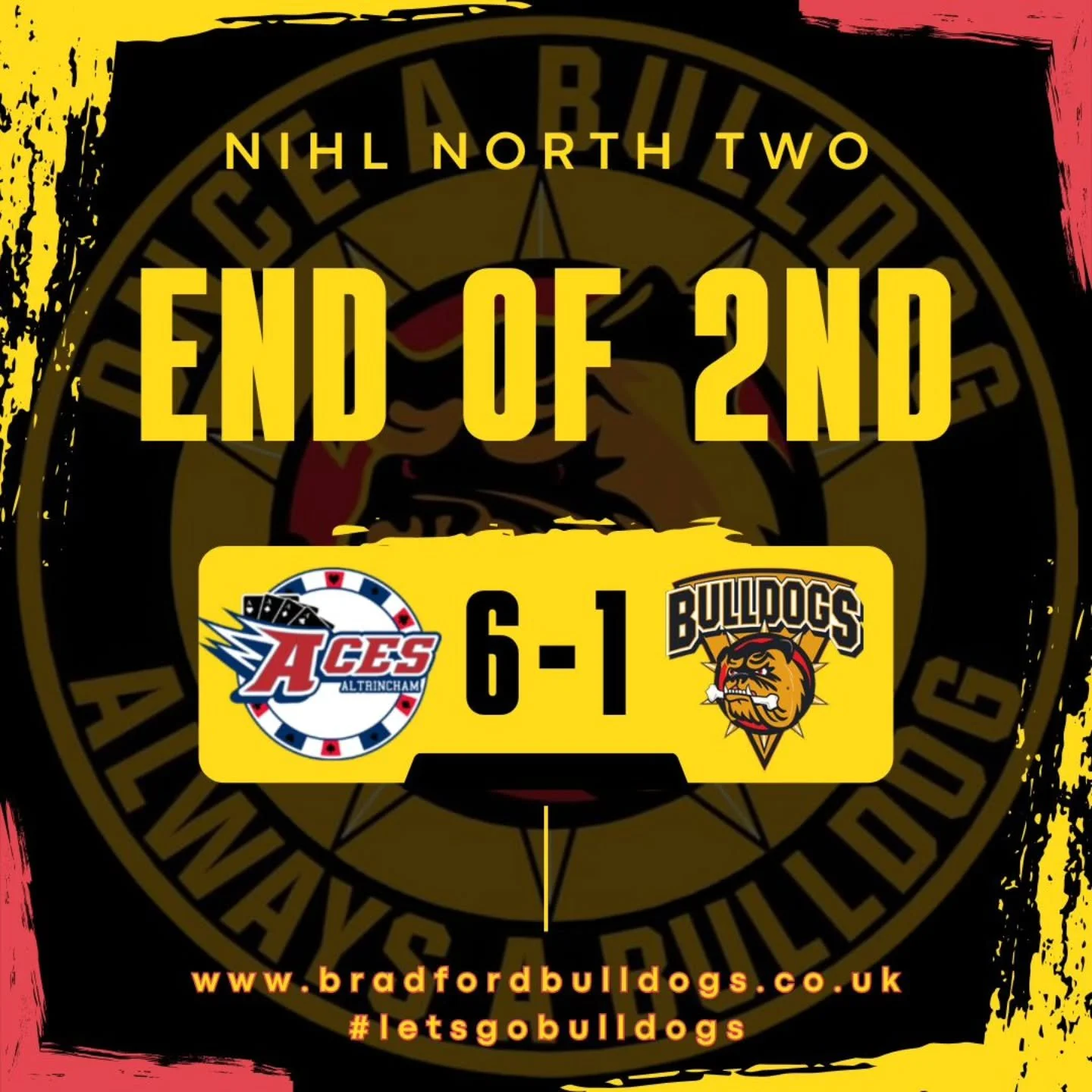 End of the second and we're on the board on the road through Lucas Vince - but we trail 6-1 against Altrincham Aces 

Need a big third period! 

#letsgobulldogs🏒 
#onceabulldogalwaysabulldog🐾🐾 
#lovehockeylovethebulldogs 💛❤️🖤