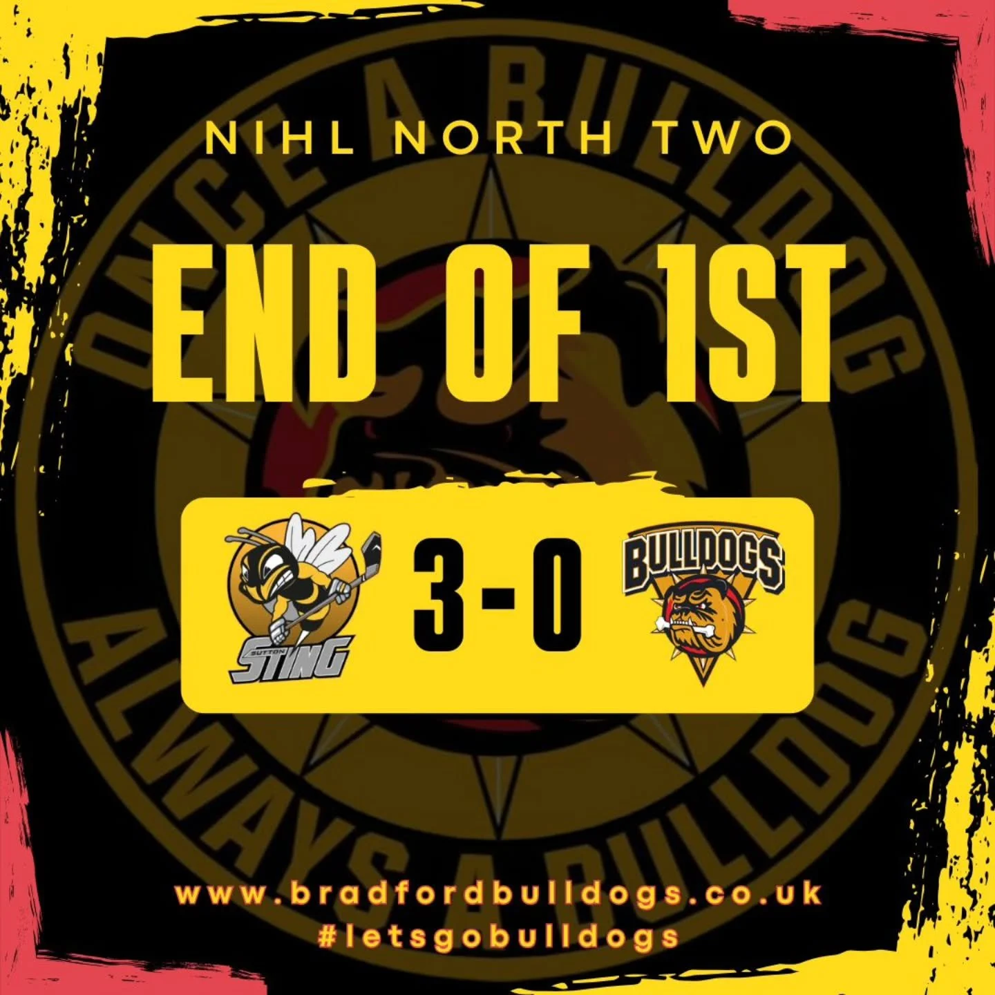 End of the first and the Bulldogs trail hosts and NIHL North Two leaders Sutton Sting 3-0 through strikes from Morgan Glasby (2) and Connor Medley 

All to play for in the 2nd!! 

#letsgobulldogs🏒 
#onceabulldogalwaysabulldog🐾🐾 
#lovehockeylovethe