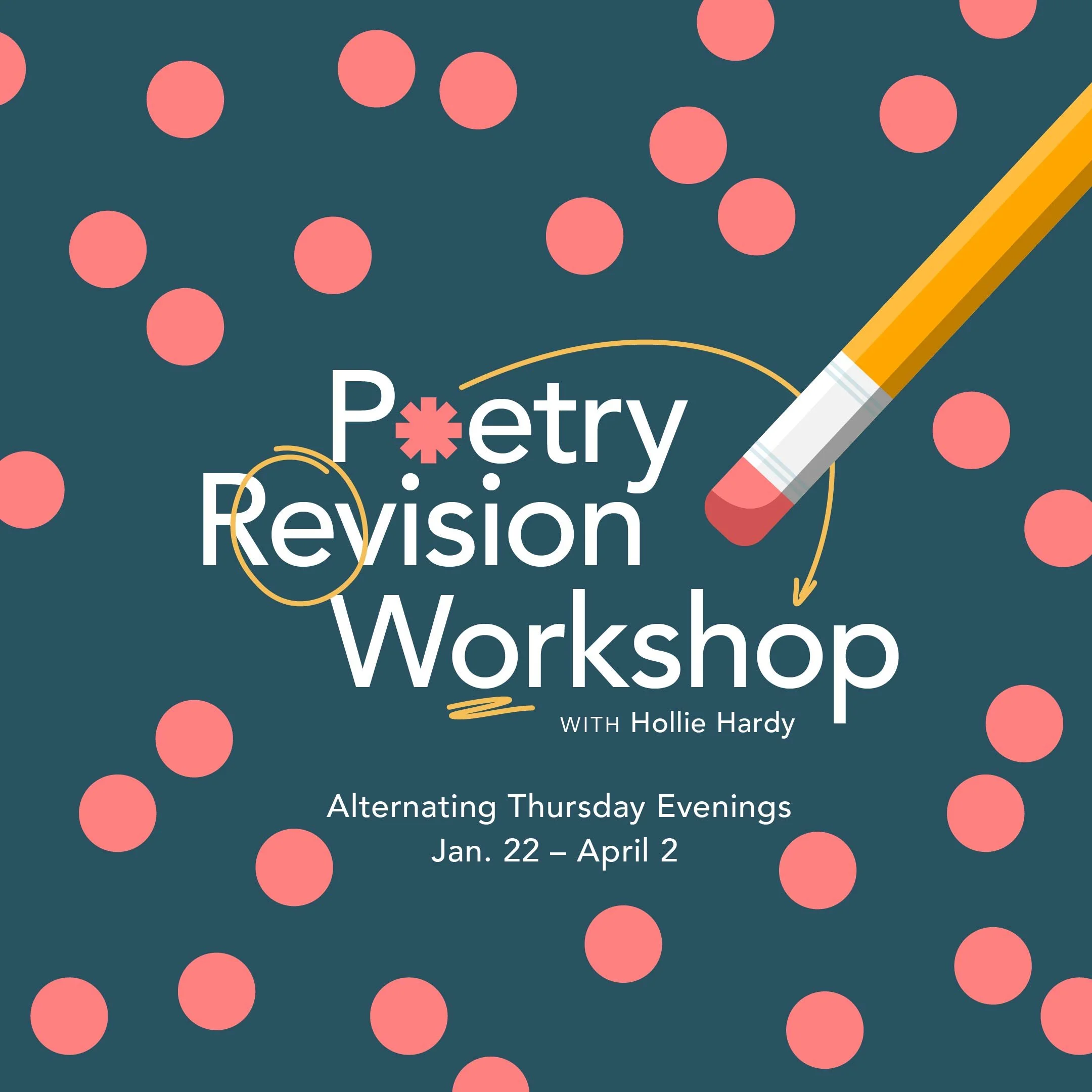 Poetry Revision Workshop