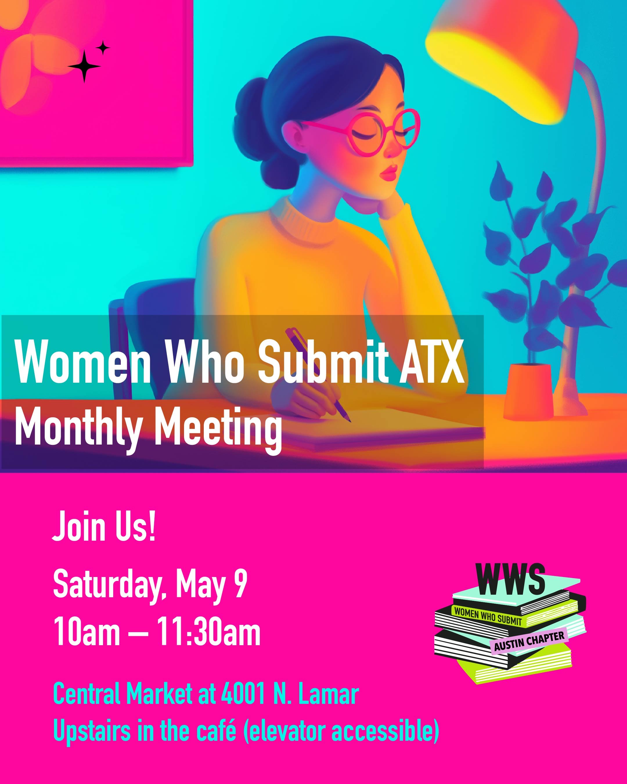 Vibrant illustration of a woman writing at a desk, with warm colors and a serene expression, under a bright lamp. with Women who subit ATX monthly meeting Sat., May 9 event details