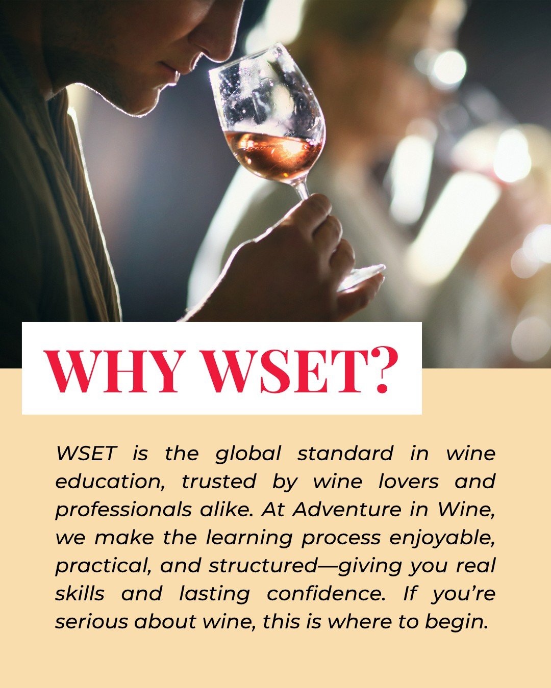 Why choose Wine and Spirit Education Trust (WSET)? Because it&rsquo;s not just about drinking wine&mdash;it&rsquo;s about understanding it.
WSET is the world&rsquo;s leading provider of wine education, offering internationally recognized qualificatio