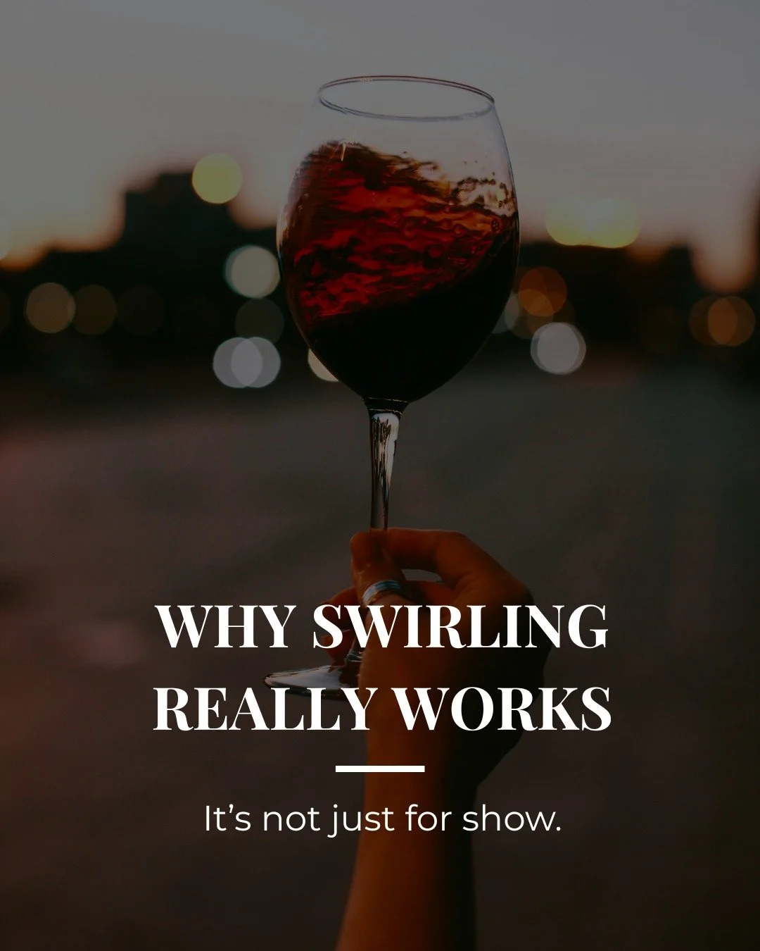 Swirling is more than just a fancy move.

It helps release the wine&rsquo;s aromas by increasing contact with oxygen, unlocking layers of fruit, spice, and floral notes.

A gentle swirl can transform your tasting experience and reveal the wine&rsquo;