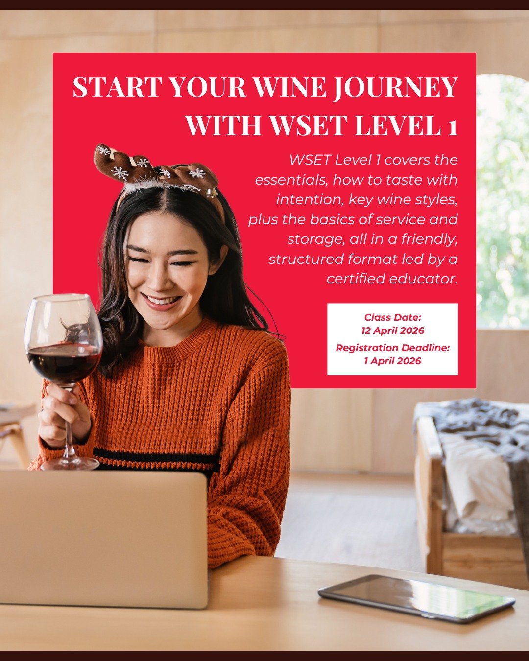 If you&rsquo;ve been wanting to understand wine without the overwhelm, WSET Level 1 is the perfect starting point.

You&rsquo;ll learn the essentials, how to taste with intention, key wine styles, plus the basics of service and storage, all in a frie