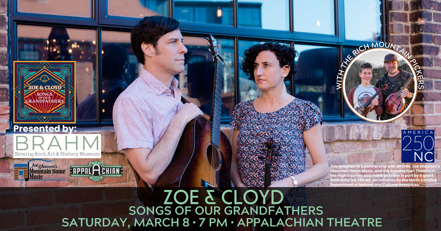 Zoe & Cloyd presented by BRAHM — The Appalachian Theatre of the High ...