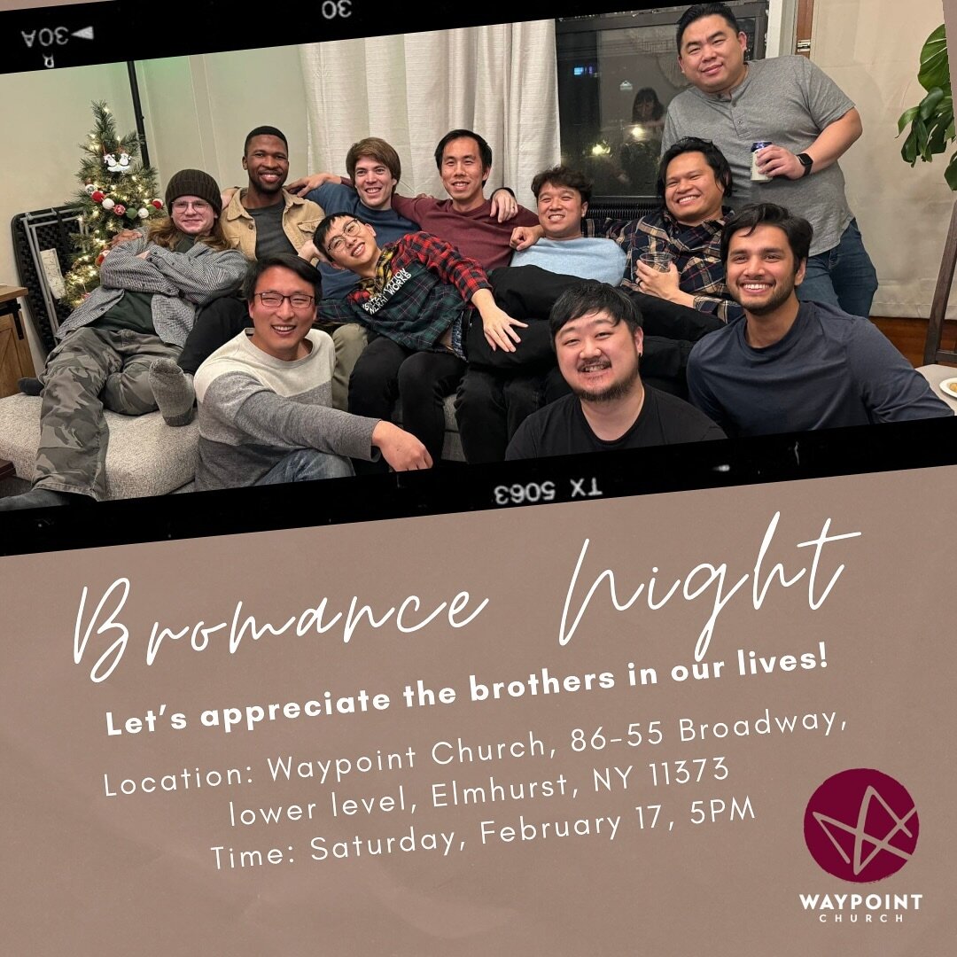 Calling all men: Join us for Bromance Night! This will be a time for brothers to share and get to know each other at a deeper level. We&rsquo;ll also have an art activity that we&rsquo;ll be doing together! RSVP link in bio 🙏

Date: Saturday, Februa