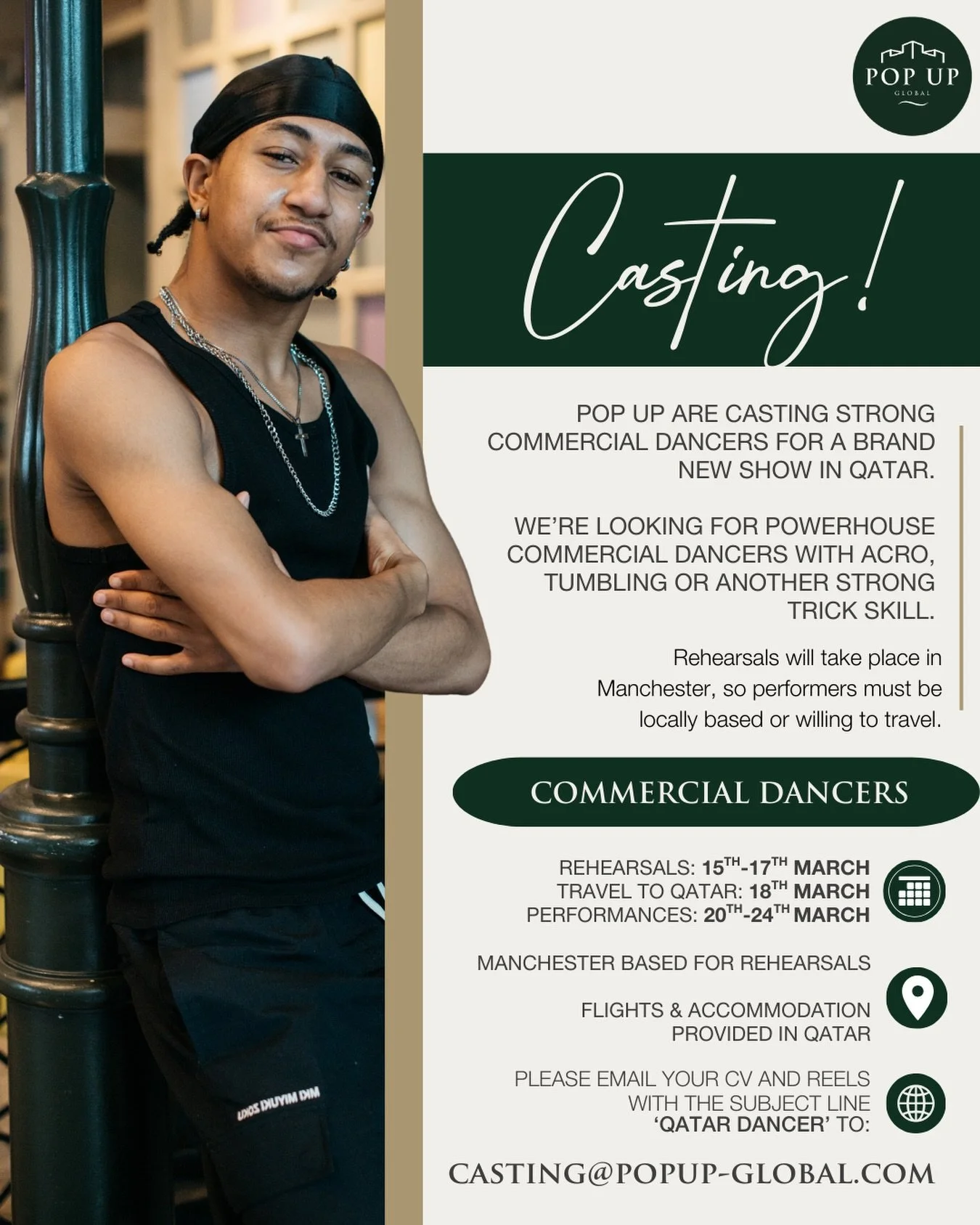 UK CASTING!!!

We&rsquo;re looking for powerhouse commercial dancers with serious tumbling, acro and trick ability for a brand new show in Qatar. 🇶🇦 

If you can deliver strong commercial choreography and back it up with confident flips and dynamic