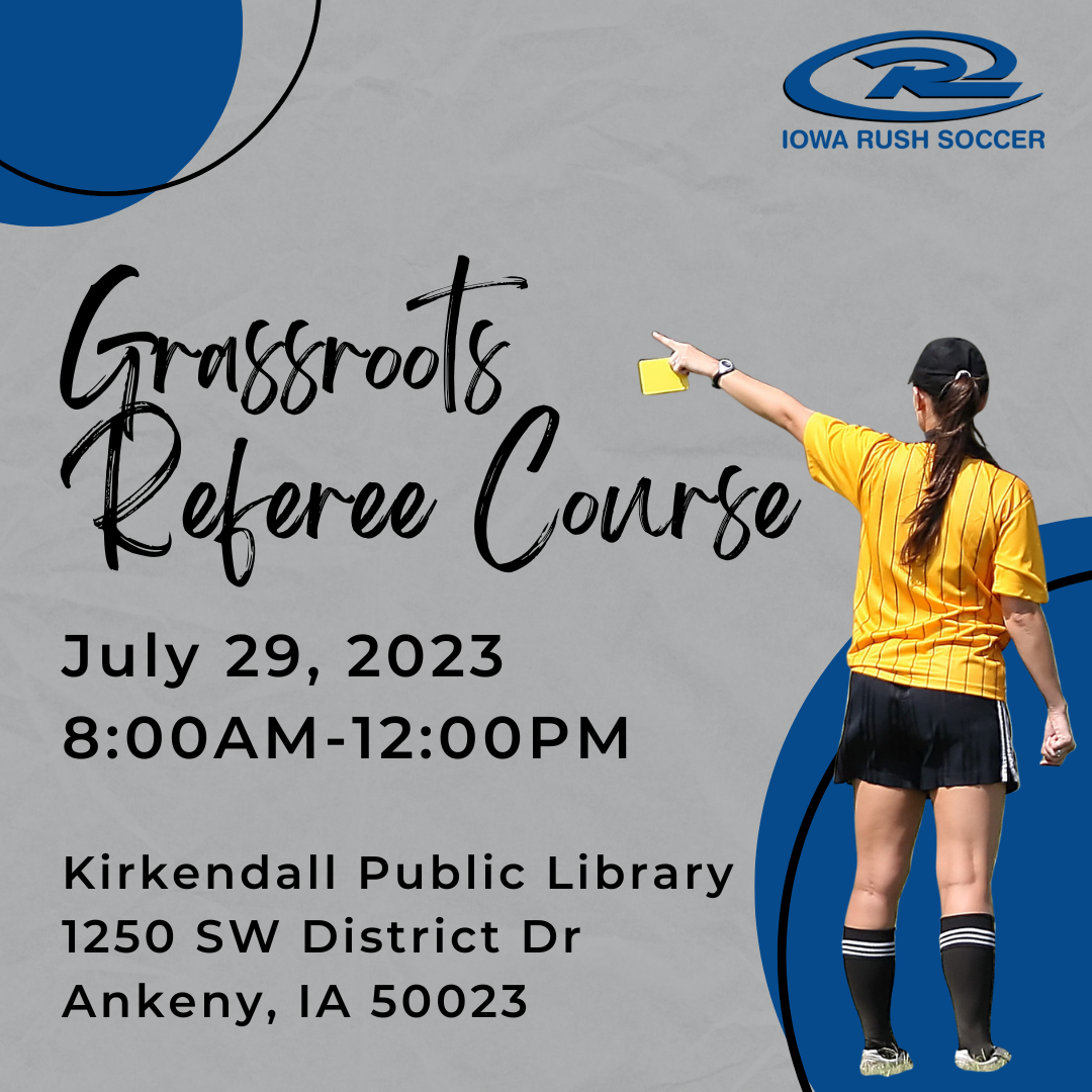 Referee Program — Iowa Rush